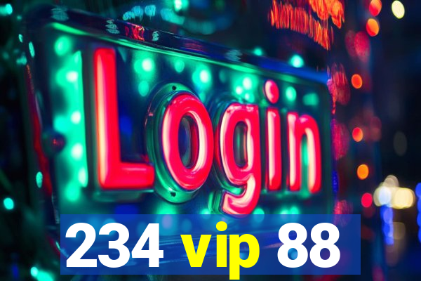 234 vip 88